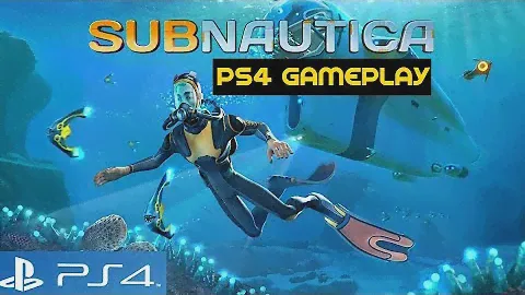 Subnautica: PS4 Gameplay